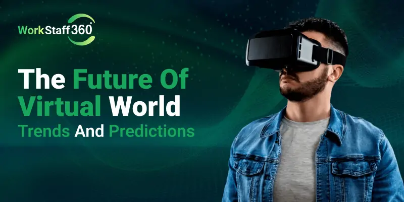 The Future of Virtual World 1